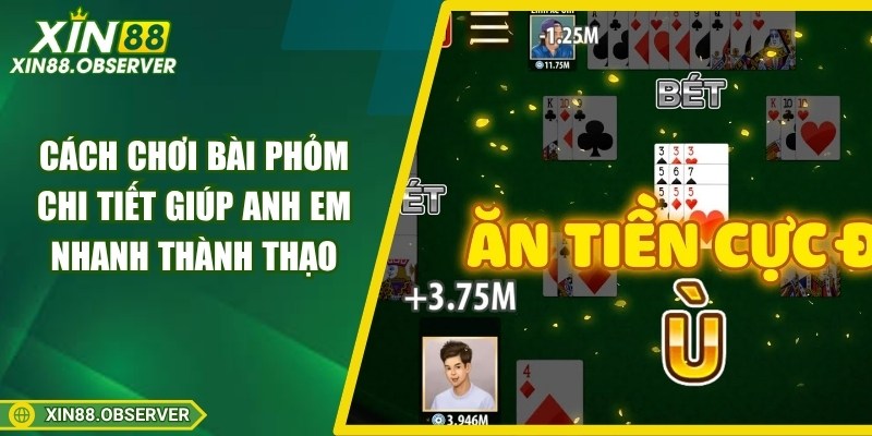 cach-choi-bai-phom